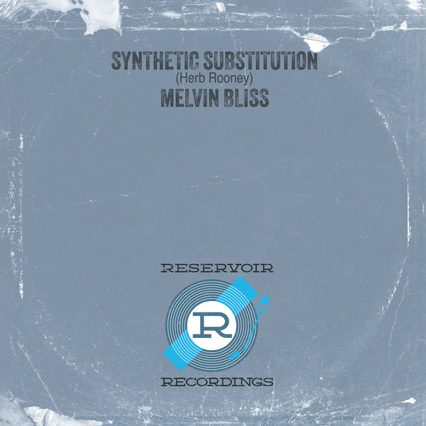 the album cover for Melvin Bliss - Synthetic Substitution [Reissue]