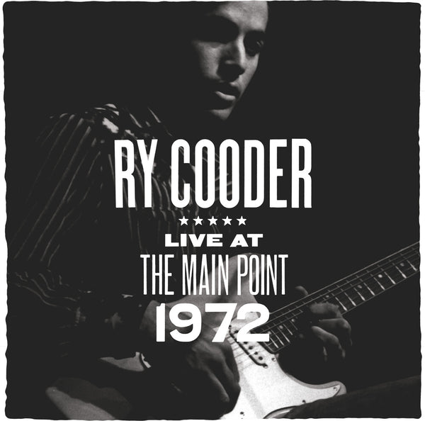 the album cover for Ry Cooder - Main Point - Live 1972 [Record Store Day]