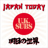 the album cover for Uk Subs - Japan Today