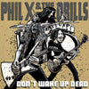 the album cover for Phil X & The Drills - Pow Right In The Kisser