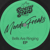 the album cover for Mondo Freaks - Bells Are Ringing (Ep)