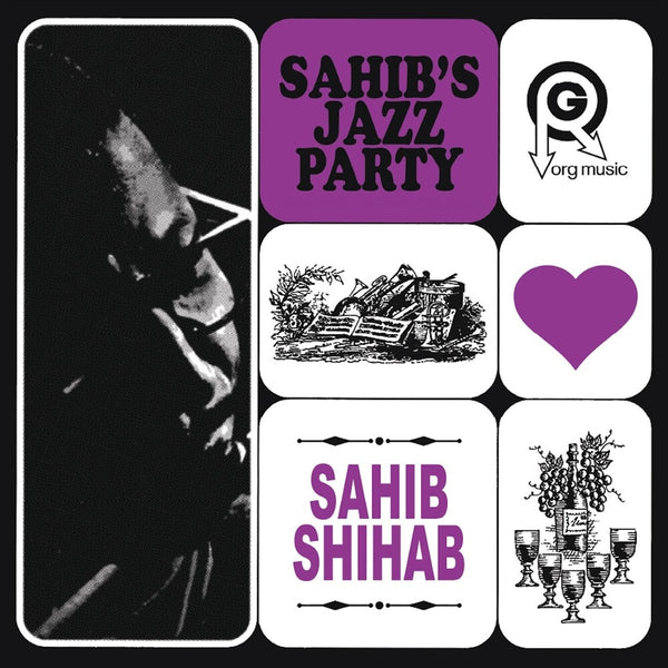 the album cover for Sahib Shihab - Sahib's Jazz Party [Reissue]