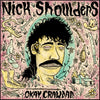 the album cover for Nick Shoulders - Okay Crawdad [Colored Vinyl] (Viol)