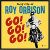 the album cover for Roy Orbison - Go Go Go Best Of 1956-62