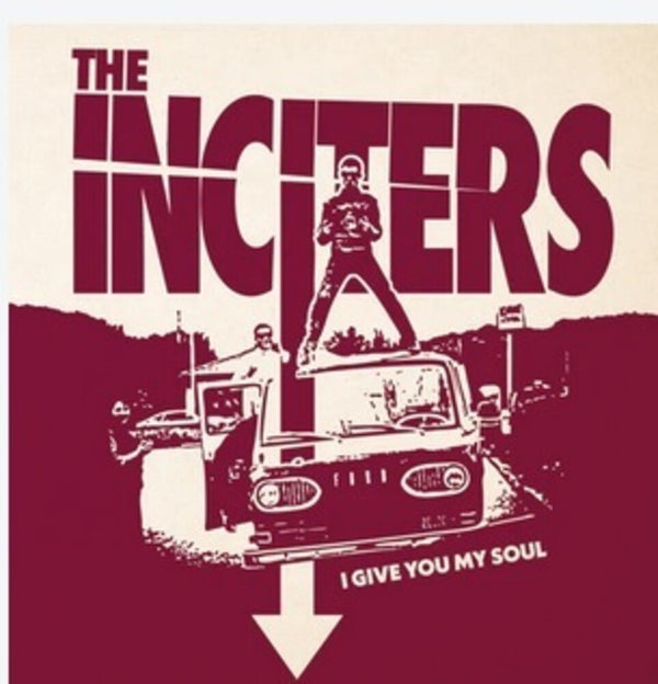 the album cover for Inciters - I Give You My Soul