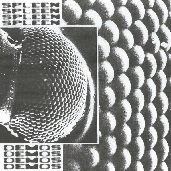 the album cover for Spleen - Demos (Uk)