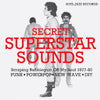 the album cover for Soul Jazz Records Presents - Secret Superstar Sounds - Scraping Bubblegum Off