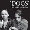 the album cover for Nina Nastasia - Dogs [Colored Vinyl] (Wht)