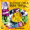 the album cover for Blonde on a Bum Trip - O.S.T. - Blonde On A Bum Trip (Original Soundtrack)