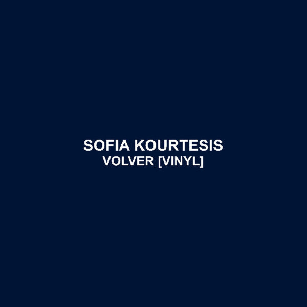the album cover for Sofia Kourtesis - Volver (Ep) (Ofgv)