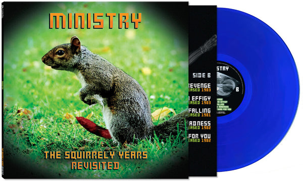 the album cover for Ministry - THE SQUIRRELY YEARS REVISITED -  [Translucent Blue LP]