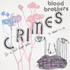 Blood Brothers - Crimes [Bone White LP] - Pale Blue Dot Records