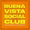 the album cover for Original Broadway Cast - Buena Vista Social Club (Original Broadway Cast Recording) [2 LP]