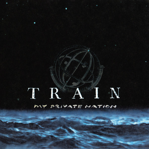 the album cover for Train - My Private Nation