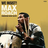 the album cover for Unknown Artist - We Insist / Freedom Now Suite - Limited 180-Gram Colored Vinyl with Bonus Tracks