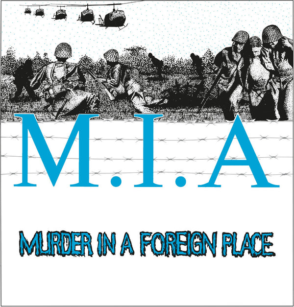 the album cover for M.I.A. - Murder In A Foreign Place (Blue) [Colored Vinyl] [With Booklet]
