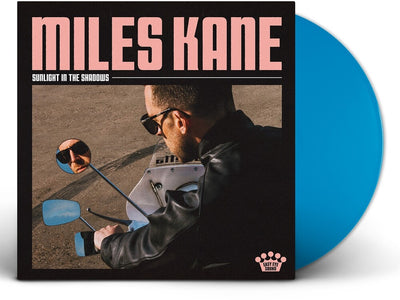 the album cover for Miles Kane - Sunlight In The Shadows[Limited Edition Blue Skies LP]