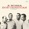 the album cover for Os Cariocas - Bossa Dos Cariocas (Bonus Tracks) [Limited Edition] [180 Gram]