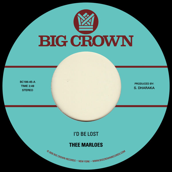 the album cover for Thee Marloes - I'd Be Lost B/W What's On Your Mind