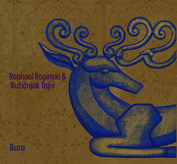 the album cover for Raphael Roginski  / Tajni,Ruzicnjak - Bura