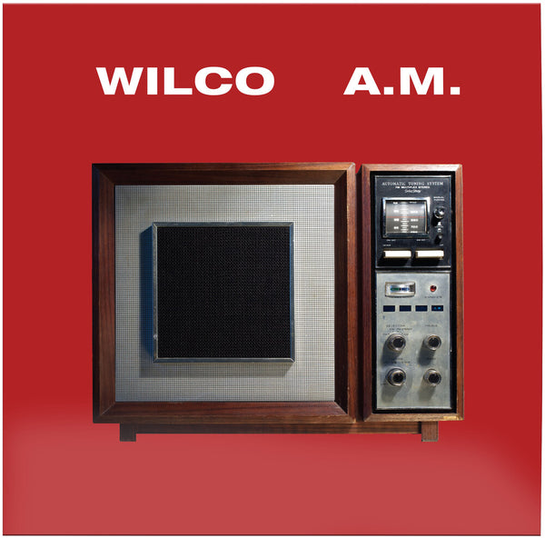 the album cover for Wilco - A.M. [Limited Edition] (Bme) (Hifi)