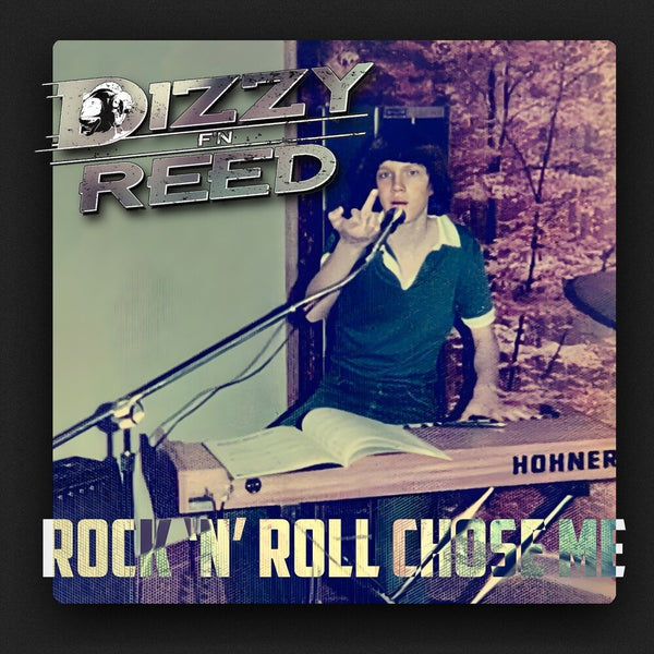 the album cover for Dizzy Reed - Rock 'n Roll Chose Me
