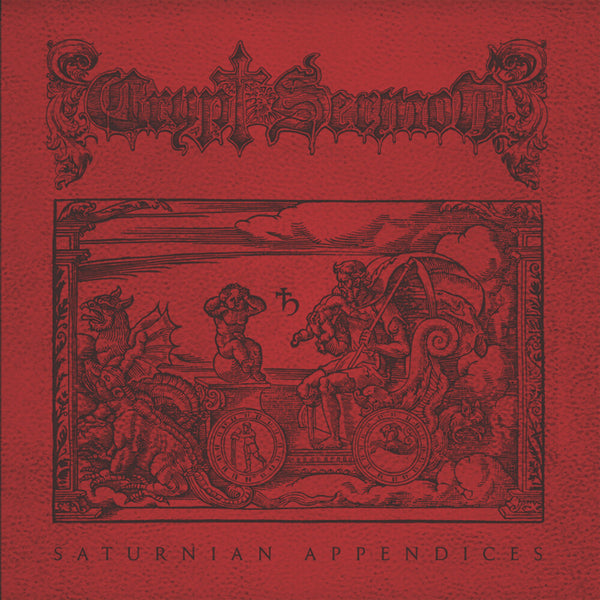 the album cover for Crypt Sermon - Saturnian Appendices