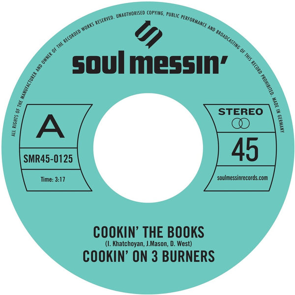 the album cover for Cookin' On 3 Burners - Cookin' The Books b/w Give A Little Bit More