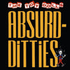 the album cover for Toy Dolls - Absurd-Ditties [Colored Vinyl]