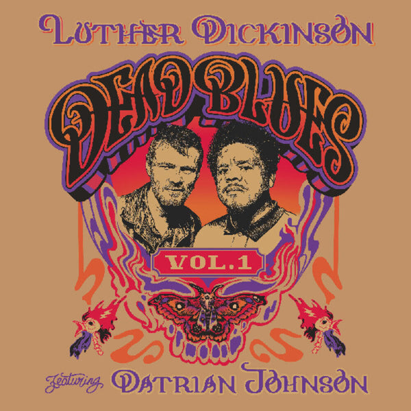 the album cover for Luther Dickinson - Dead Blues Volume 1