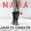 the album cover for Mana - Amar Es Combatir [Remastered]