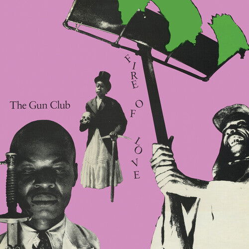 Gun Club - Fire Of Love [Remastered] - Pale Blue Dot Records