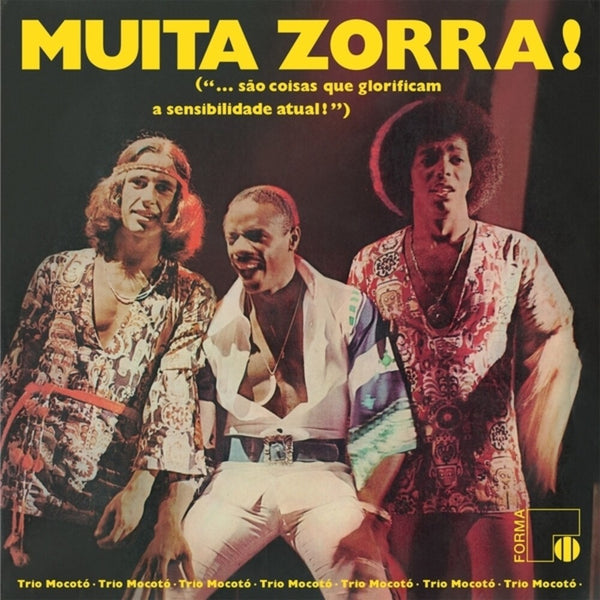 the album cover for Trio Mocoto - Muita Zorra