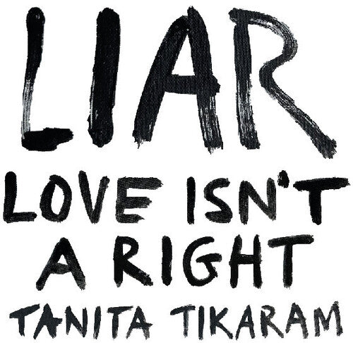 Tikaram, Tanita - Liar (Love Isn't A Right) - Pale Blue Dot Records