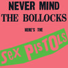 Sex Pistols - Never Mind The Bollocks Heres The Sex (Rktbr25) - Pale Blue Dot Records