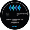 the album cover for Sherilles - Nobody's Gonna Love You / Make It On My Own (Uk)