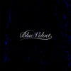 the album cover for Unknown Artist - Blue Velvet (Original Soundtrack)