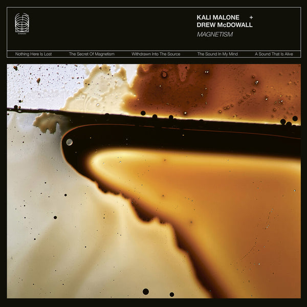the album cover for Kali Malone  / Mcdowall,Drew - Magnetism