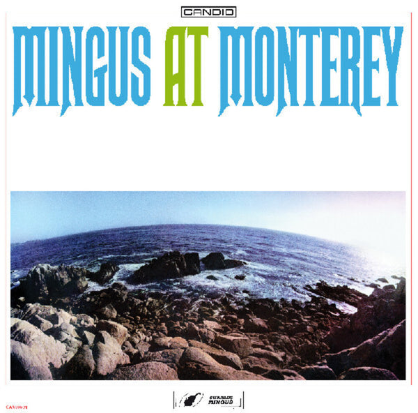 the album cover for Charles Mingus - Mingus At Monterey