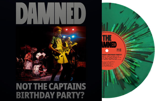 the album cover for Damned - Not The Captain's Birthday Party [Green]