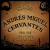 the album cover for Andres Cervantes  Miguel - Songs For The Seance