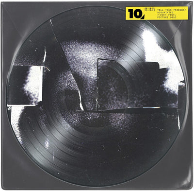 the album cover for The Weeknd - Tell Your Friends / Acquainted [Picture Disc 7" Single]