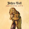 the album cover for Jethro Tull - Aqualung Live (Remaster 2025) [Remastered] (Uk)