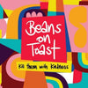 the album cover for Beans On Toast - Kill Them With Kindness