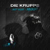 the album cover for Die Krupps - Will Nicht - Muss! / on Collision Course