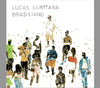 the album cover for Lucas Santtana - Brasiliana