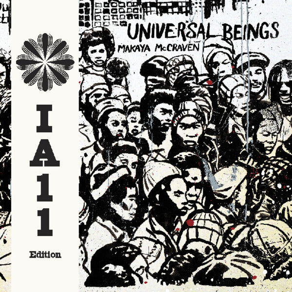 the album cover for Makaya McCraven - Universal Beings (IA11 Edition) [Deluxe with Booklet]