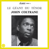 the album cover for John Coltrane - Giant Steps (Syeor26) [180 Gram] (Mono)