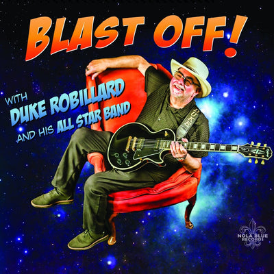 the album cover for Duke Robillard& His All Star Band - Blast Off