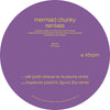 the album cover for Mermaid Chunky - Remixes